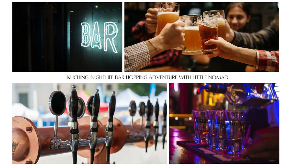 Nomadic Nightfall: Kuching Pub Crawl Adventure